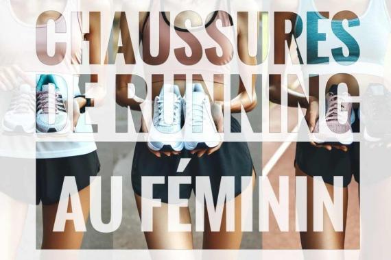 Les chaussures de running pour les femmes sont-elles adaptées ?